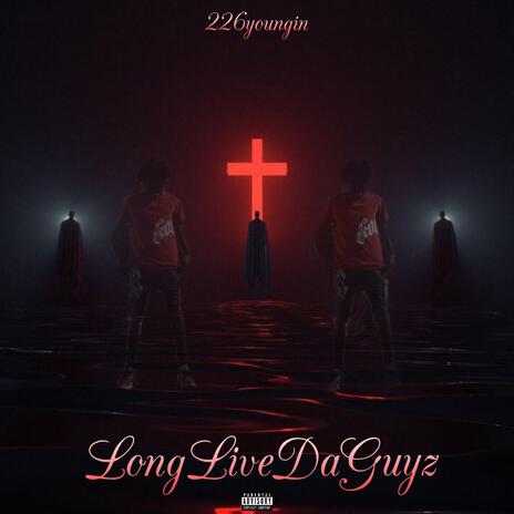 LongLiveDaGuyz
