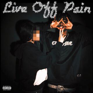 LIVE OFF PAIN
