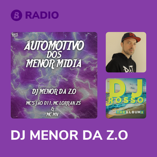 DJ MENOR DA Z.O Radio