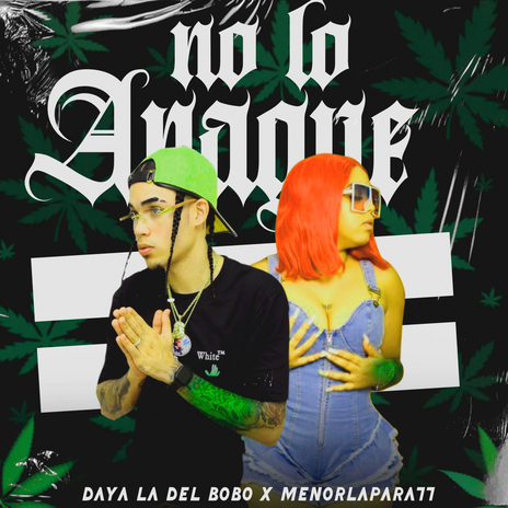 No Lo Apague ft. Menorlapara77