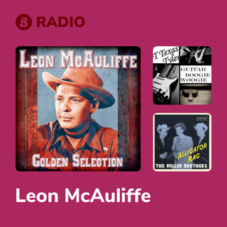 Leon McAuliffe Radio