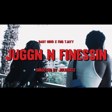 JUGGN N FINESSIN cover art