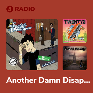 Another Damn Disappointment (A.D.D.) Radio