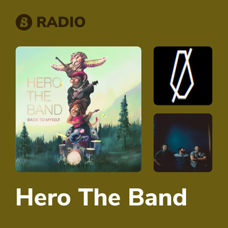 Hero The Band Radio