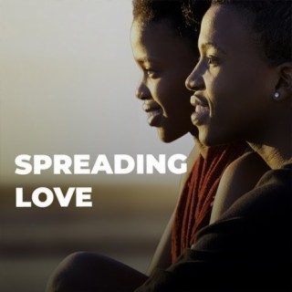Spreading Love