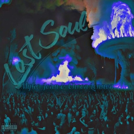 Lost Soul ft. Chron Lennon