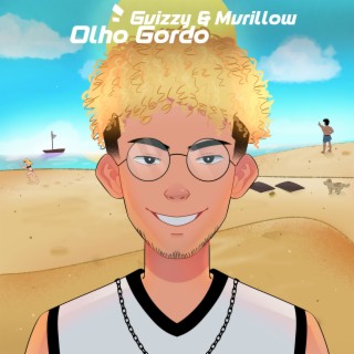 Olho Gordo ft. Mvrillow cover art