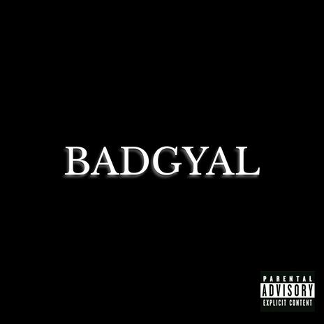 BADGYAL cover art