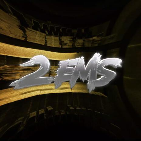 2EMS ft. Ae P Chase & WDB cover art