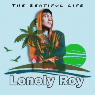 The Beatiful Life
