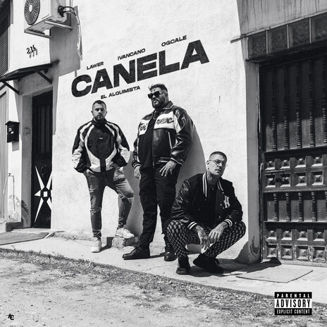 CANELA ft. LAWER, Ogcale & el alquimista cover art