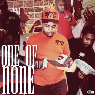 One of None