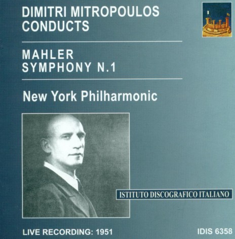 Symphony No. 1 in D Major Titan: II. Kraftig bewegt, doch nicht zu schnell ft. Dimitri Mitropoulos cover art