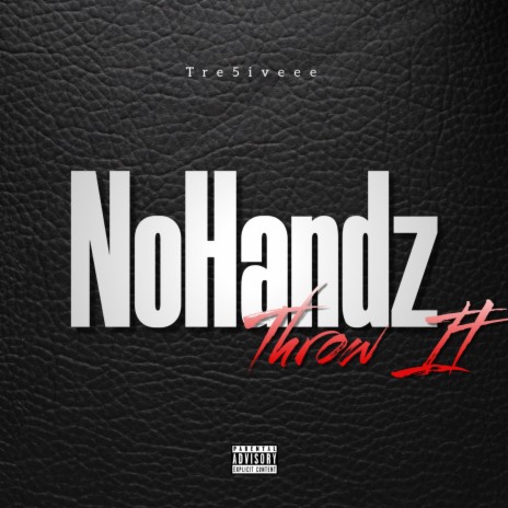 NoHandz(Throw It) cover art