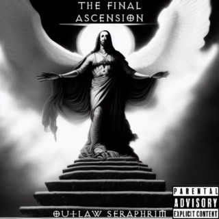 The Final Ascension