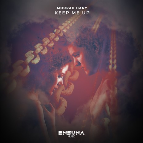 Keep Me Up (Original Mix)