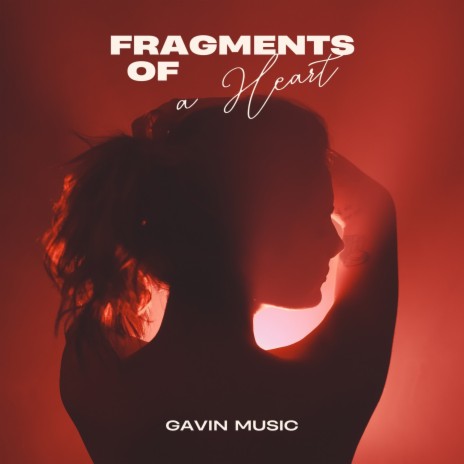 Fragments Of A Heart cover art