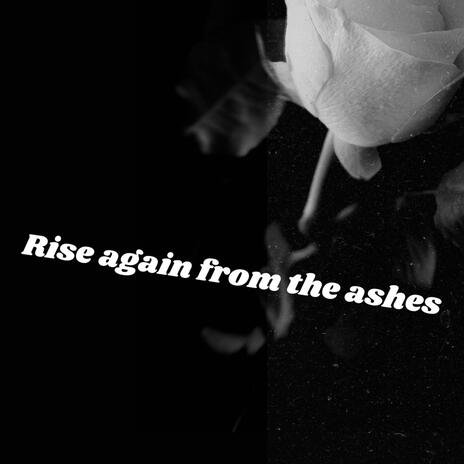 Rise again from the ashes cover art