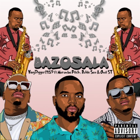 Bazosala ft. Murumba Pitch, Buhle Sax & Omit ST