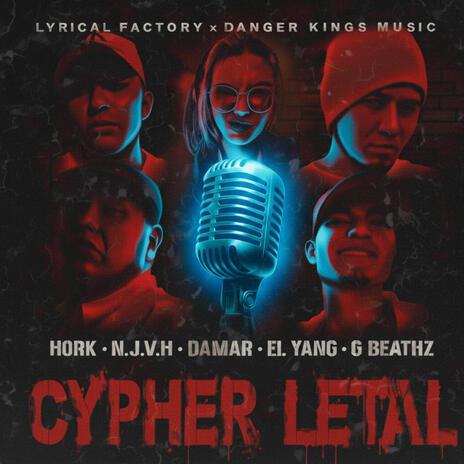 Cypher letal ft. N.J.V.H, Dhamar, El yang & G beathz cover art