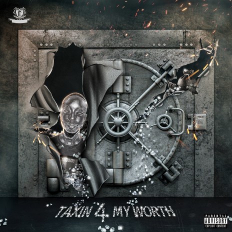 Taxin 4 My Worth cover art