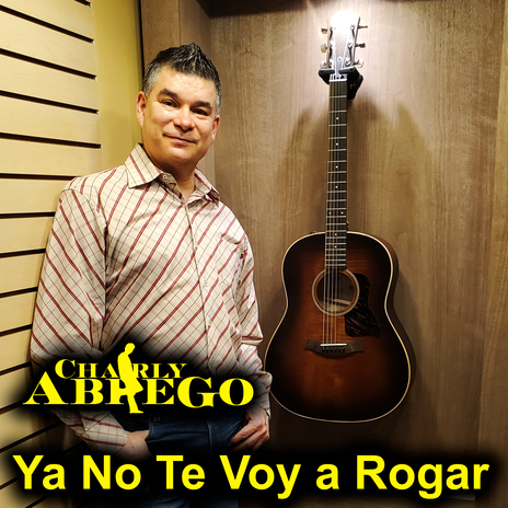 Ya No Te Voy a Rogar