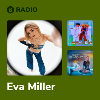 Eva Miller Radio