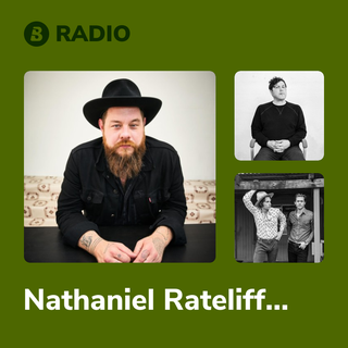 Nathaniel Rateliff Radio