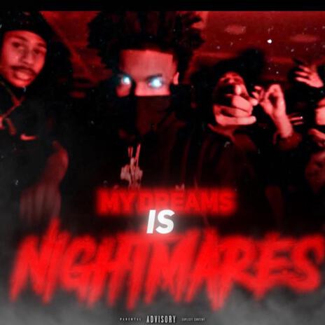 My Dreams Is Nightmares cover art