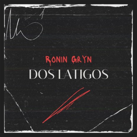 Dos Látigos cover art