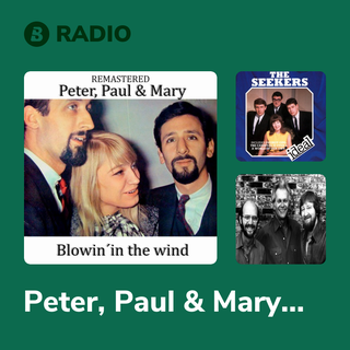 Peter, Paul & Mary Radio