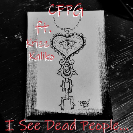 I See Dead People (feat. Krizz Kaliko) cover art