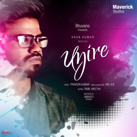 Uyire ft. Praveen Kumar, Anirudhan & Devasenah