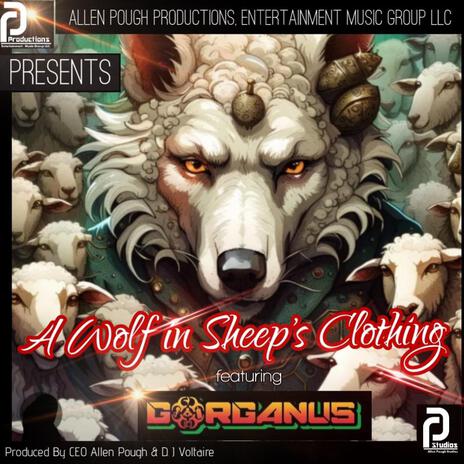 Wolf in Sheep's Clothing ft. Gorganus cover art