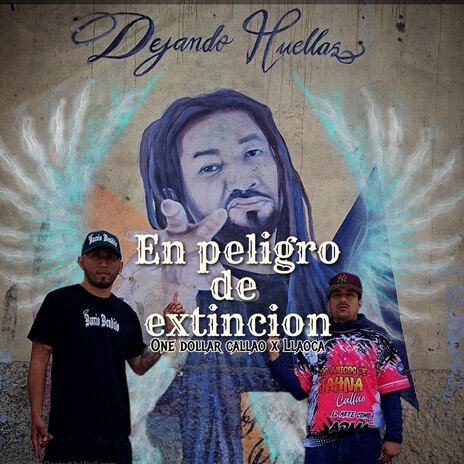 En Peligro de Extincion ft. Llaoca cover art