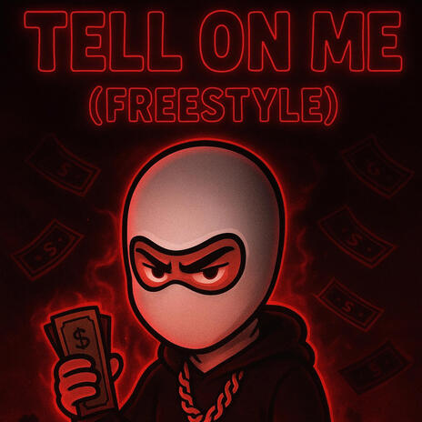 Tell on me (freestyle) cover art