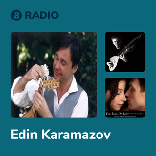 Edin Karamazov Radio