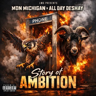 Story of Ambition ft. MDN Michigan cover art