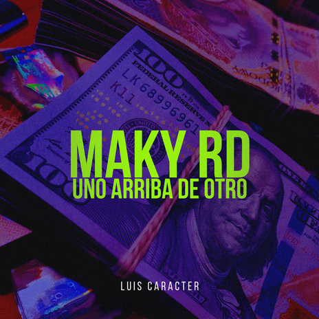 Uno Arriba De Otro ft. Luis Caracter cover art