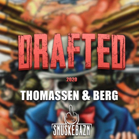 Drafted 2020 ft. Snuskebazn