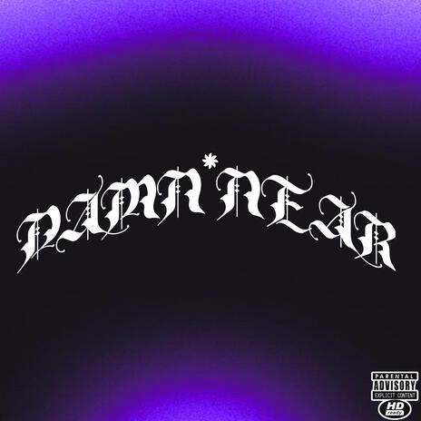 DAMN*NEAR ft. !KE cover art