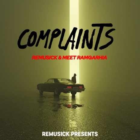 Complaints ft. Meet Ramgarhia cover art