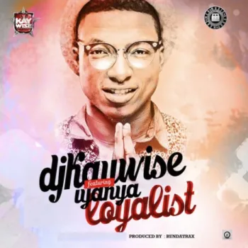 Loyalist ft. Iyanya cover art