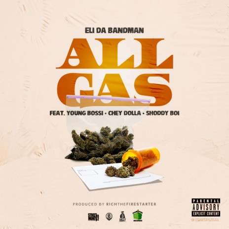 All Gas (feat. Young Bossi, Chey Dolla & Shoddy Boi) cover art