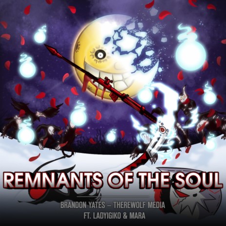 Remnants Of The Soul (Vocal Version) ft. Therewolf Media, LadyIgiko & Amy Trunt cover art