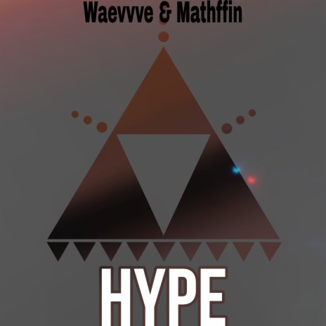 Hype ft. Mathffin cover art