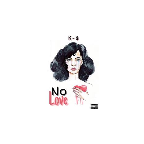 No Love cover art