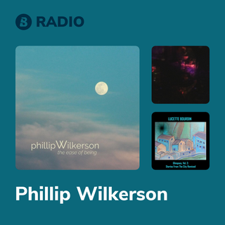 Phillip Wilkerson Radio