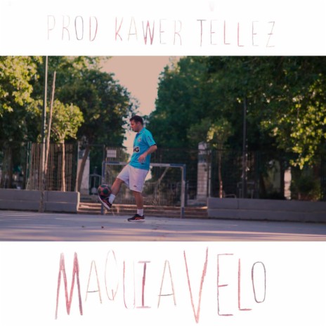 Maquiavelo ft. Kawer Téllez cover art