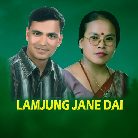 Lamjung Jane Dai ft. Bima Kumari Dura cover art